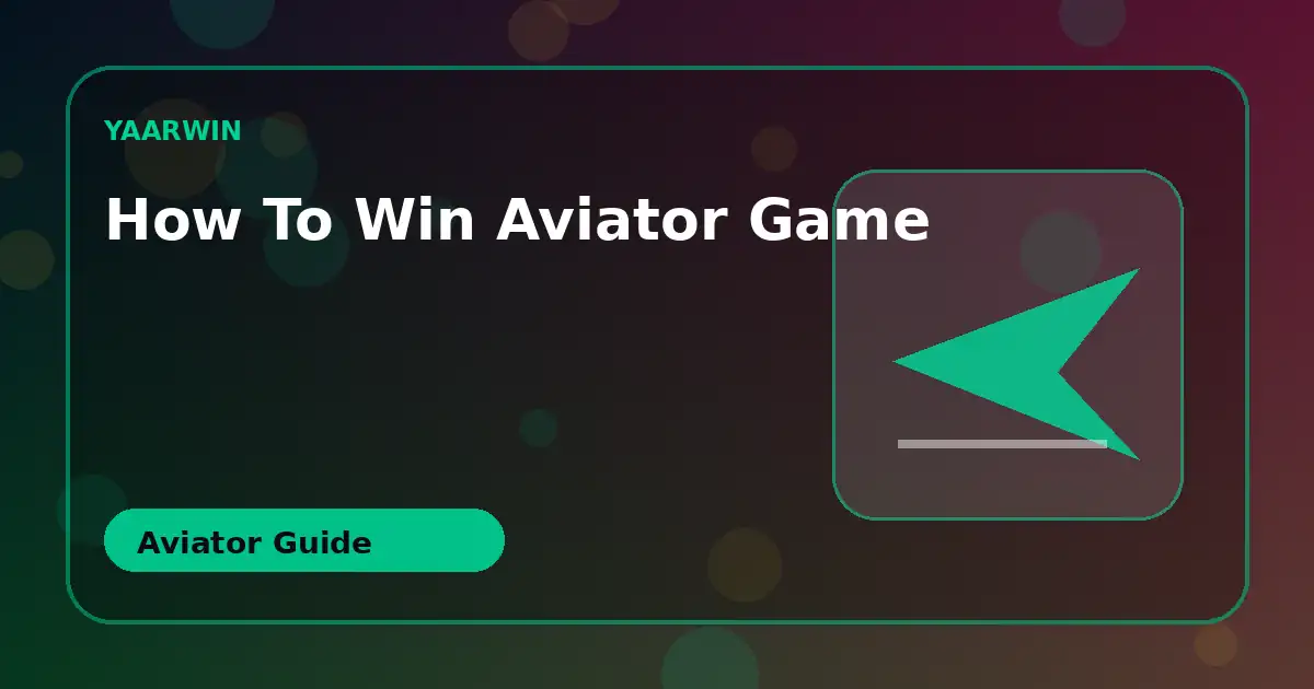 How To Win Aviator Game